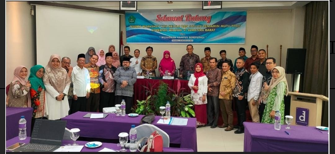 KOPERTAIS WILAYAH VI SUMBAR ADAKAN WORKSHOP TATA KELOLA DAN MANAJEMEN MUTU UNTUK PIMPINAN PTKIS